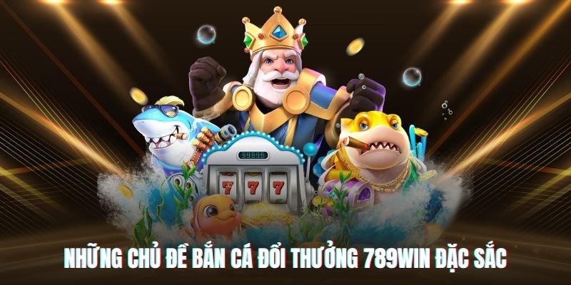 Điểm danh những tựa game bắn cá đổi thưởng đặc sắc